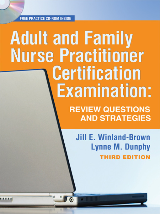 Title details for Adults and Family Nurse Practitioner Certification Examination by Jill E. Winland-Brown - Available
